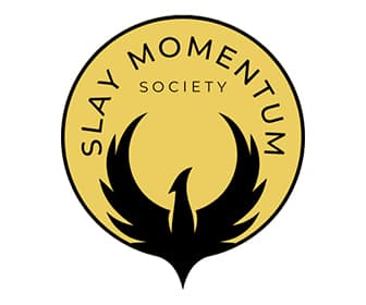 SLAY Momentum Society by Rebecca Zung